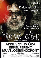 Presser Gbor s vendgeinek koncertje Gyuln, 2015. prilis 21‑n